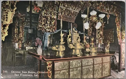 Vintage postcard featuring a photo of a joss house in San Francisco in 1887