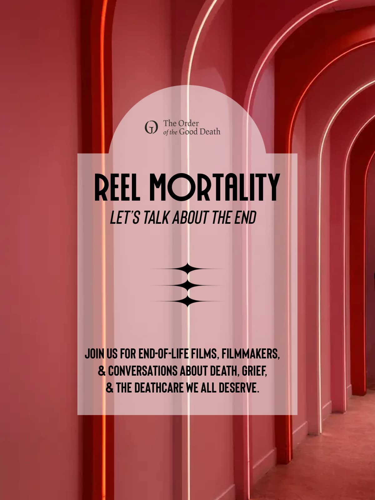 Reel Mortality: Let's talk about the end